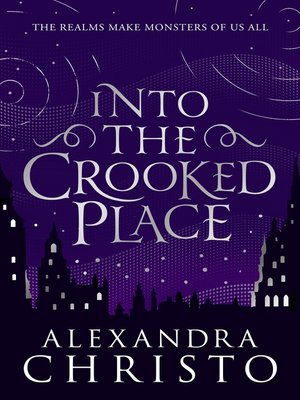 cover image of Into the Crooked Place